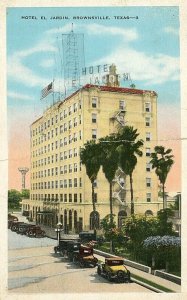 Postcard Early View of Hotel El Jardin in Brownsville, TX.     S6