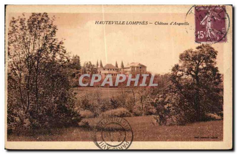 Old Postcard Hauteville Lompnes Chateau d Angeville