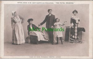Theatrical Postcard - Royal Princess's Theatre, London,The Fatal Wedding RS36306