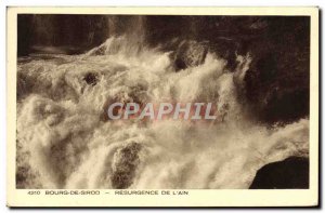 Old Postcard Bourg-de-Sirod Resurgence Of L & # 39Ain