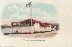Old Custom House, Monterey, California 160 Edward Mitchell Publisher