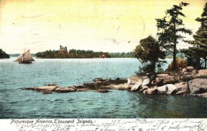 Vintage Postcard 1906 Picturesque America Thousand Islands New York Illustrated
