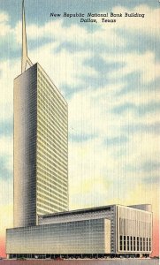 1940s DALLAS TEXAS NEW REPUBLIC NATIONAL BANK BUILDING LINEN POSTCARD P581