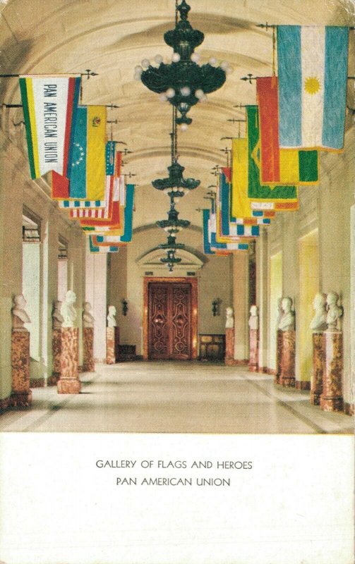 USA Gallery Of Flags And Heroes Pan American Union Washington DC Postcard 07.91