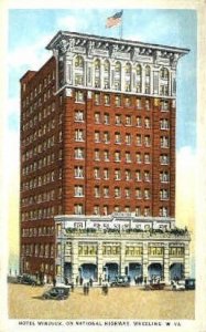 Hotel Windsor - Wheeling, West Virginia