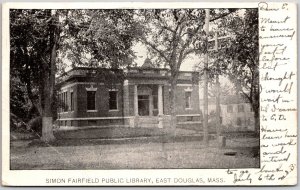 1908 Simon Fairfield Public Library East Douglas Massachusetts Posted Postcard