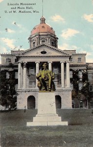 Lincoln Monument And Main Hall  Madison WI 