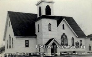 Real Photo, Bethel Baptist Church - Fort Fairfield, Maine ME  