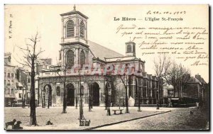 Old Postcard Le Havre L Eglise St Francois