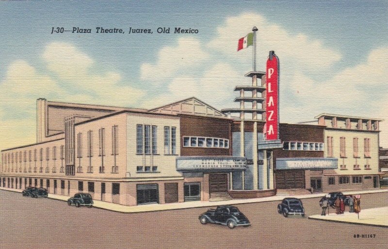 Mexico Juarez The Plaza Theatre Curteich sk1361a