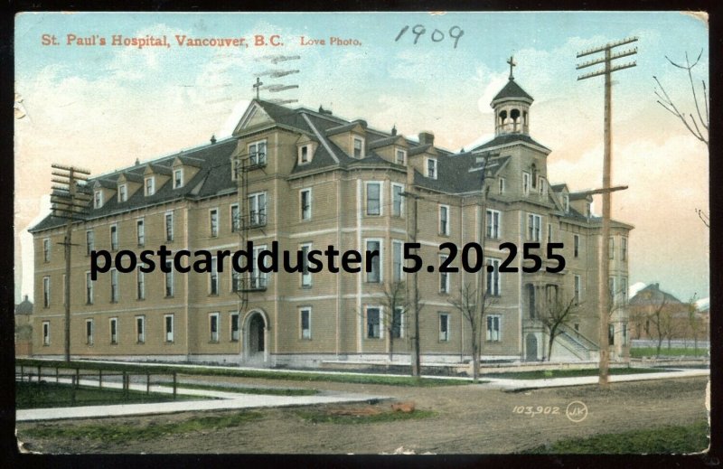 255 - VANCOUVER BC Postcard 1909 St. Paul's Hospital