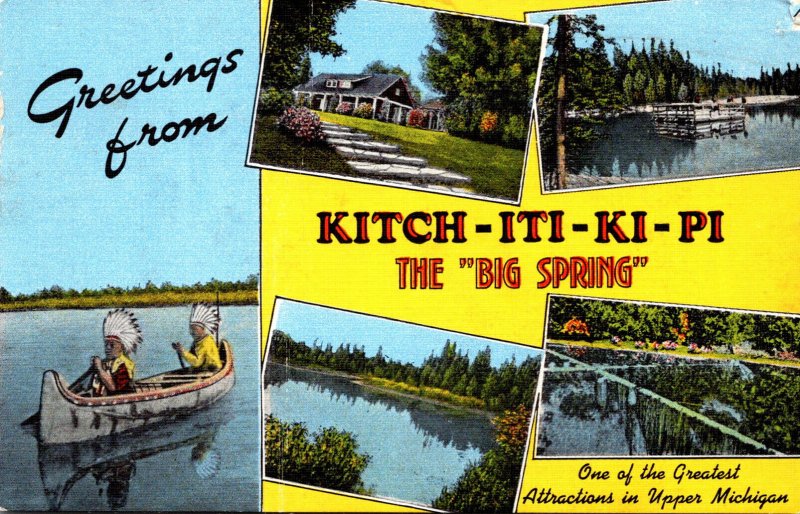 Michigan Greetings From Kitch-Iti-Ki-Pi The Big Springs With Pavilion Indians...