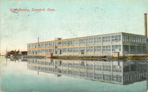 c1908 Postcard Wire Factory Stamford CT Mirror Reflection in Water Fairfield Co.