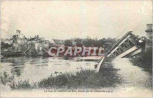 Old Postcard Choisy au Bac Bridge destroyed by German Militaria