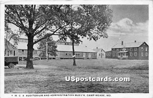 YMCA Auditorium & Administration Buildings - Camp Meade, Maryland MD Postcard