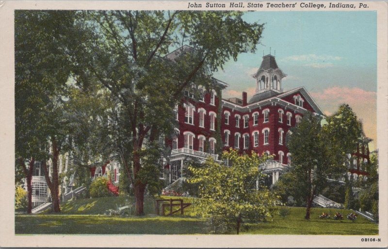 Postcard John Sutton Hall State Teacher's College  Indiana PA