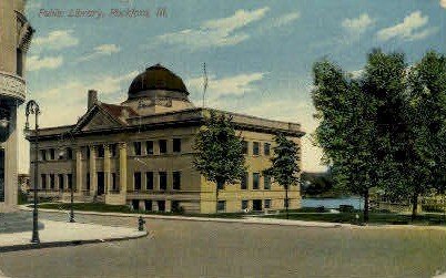 Public Library - Rockford, Illinois IL