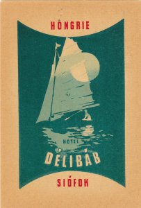 Hungary Siofok Hotel Delibab Vintage Luggage Label sk3861