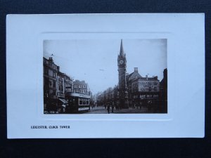 Leicester THE CLOCK TOWER shows DEAN DAWSONS TOURS & EXCURIONS c1905 RP Postcard