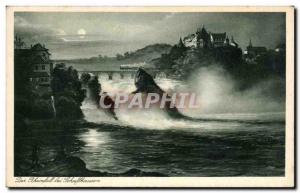 Postcard Old Der Rheinfall bei Schaffhausen