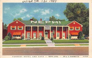 Nephi Utah Forrest Hotel and Cafe Color Linen Card Vintage Postcard U1785