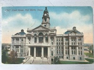 Vintage Postcard 1913 Court House Fort Worth Texas