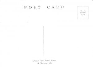Chosun Hotel   Korea Continental Size: Approx 4 X 6 inches (15 cm X 10.5 cm) ...