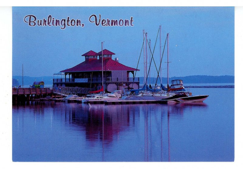 VT - Burlington. Community Boat House, Lake Champlain     (Continental Size)