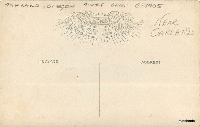 C-1905 OAKLAND OREGON River Dam RPPC postcard 2225