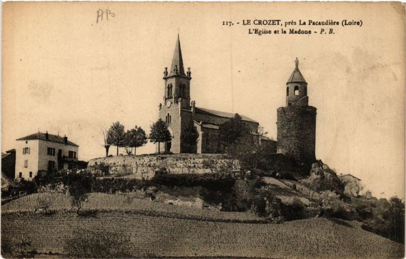CPA Le CROZET pres La PACAUDIERE - L'Église et la Madone (510105)