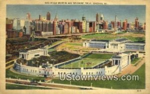 Field Museum & Soldier's Field - Chicago, Illinois IL  