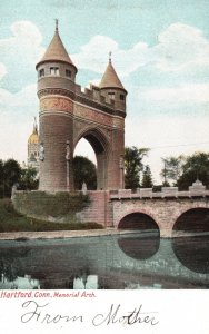 Vintage Postcard Memorial Arch Half Bridge Over Quiet River Hartford Connecticut