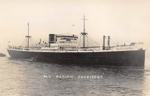 M.V Pacific President  Real Photo M.V Pacific President , Pacific Line View i...