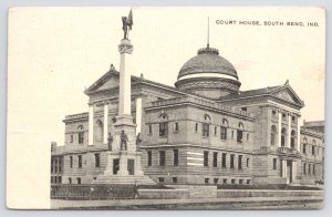 State View~South Bend IN~3rd St Joseph Co Court House~Civil War Monument~1909 PC