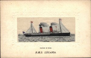 Steamship Ship Woven in Silk RMS Lucania c1910s EXC COND Postcard