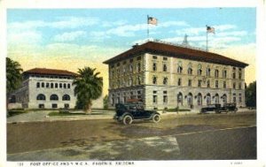 Post Office and Y.M.C.A. - Phoenix, Arizona AZ