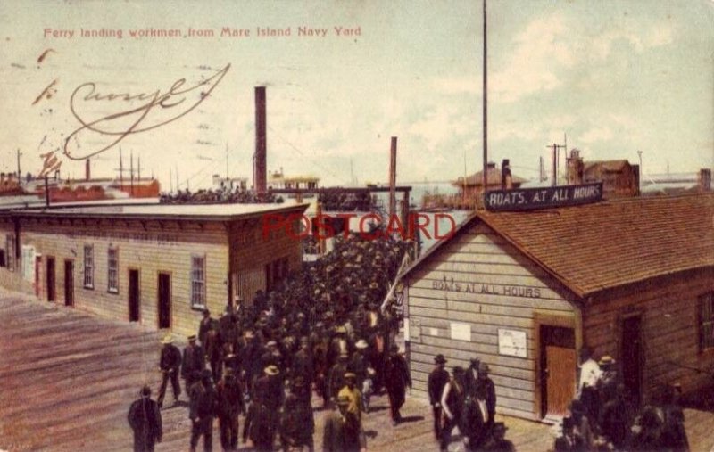 1909 FERRY FROM MARE ISLAND NAVY YARD - J J Madigan & Co Souvenir Postals