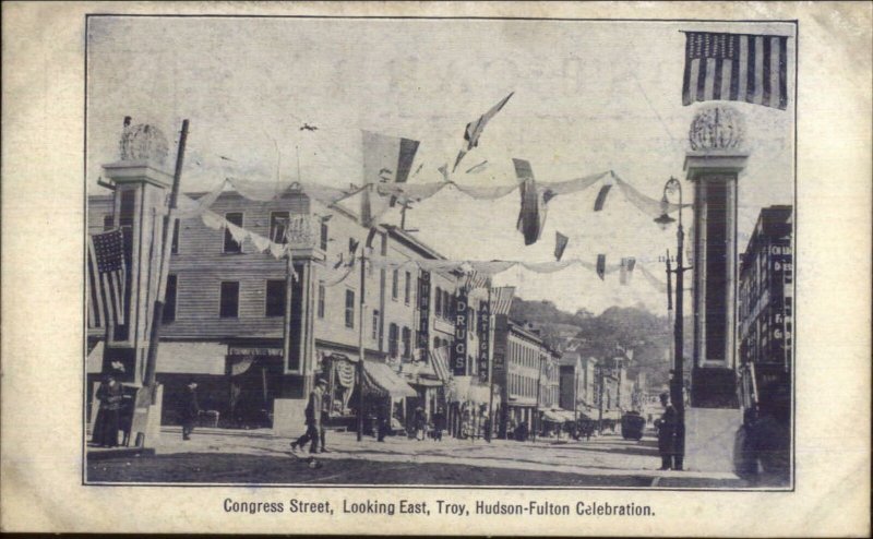 Troy NY Hudson-Fulton Celebration 1909 Postcard CONGRESS ST.