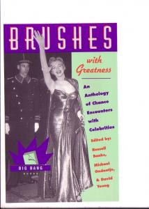 Brushes with Greatness, An Anthology, Marilyn Monroe, Big Band Books