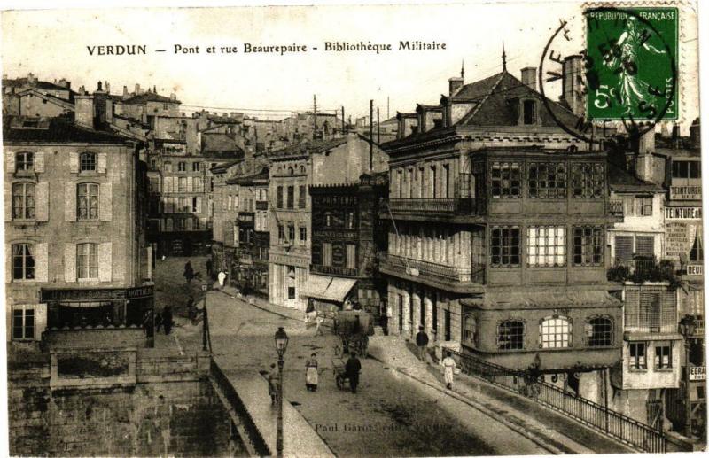 CPA  Verdun - Pont et rue Beauepaire - Bibliothéque Militaire   (178255)