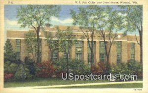 US Post Office & Court House - WaUSA u, Wisconsin
