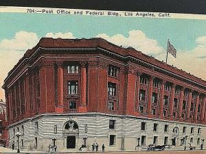 Postcard Early View of Post Office & Federal Building in Los Angeles, CA.    T6