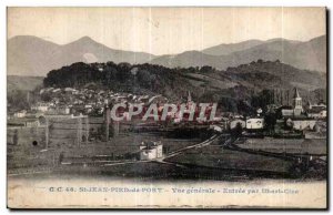 Old Postcard St Jean Pied de Port Vue generale Entree By Uhart Cize