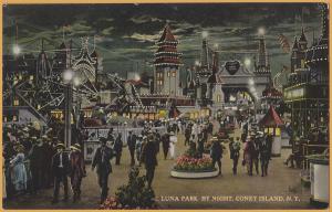 Coney Island, N.Y., Luna Park by Night - 