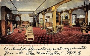 The New Lobby of Hotel Monticello Atlantic City, New Jersey  