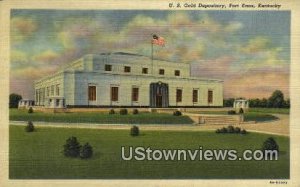 US Gold Depository - Fort Knox, Kentucky KY  