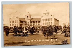 Vintage 1924 RPPC Advertising Postcard Casa De Palmas Hotel McAllen Texas