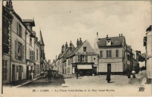 CPA LAON La Place St-JULIEN et la Rue St-Martin (152120)