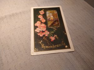 Vintage 1911 Remembrances Floral Postcard