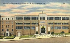 Central Catholic High School - Allentown, Pennsylvania PA  
